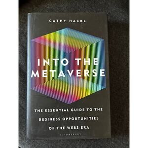 Cathy Hackl "Into the Metaverse" Hardback book